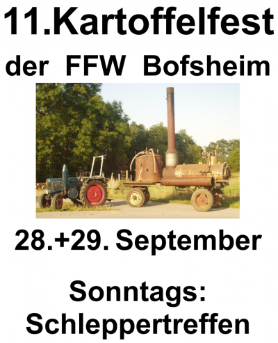 11. Kartoffelfest der FFW Bofsheim